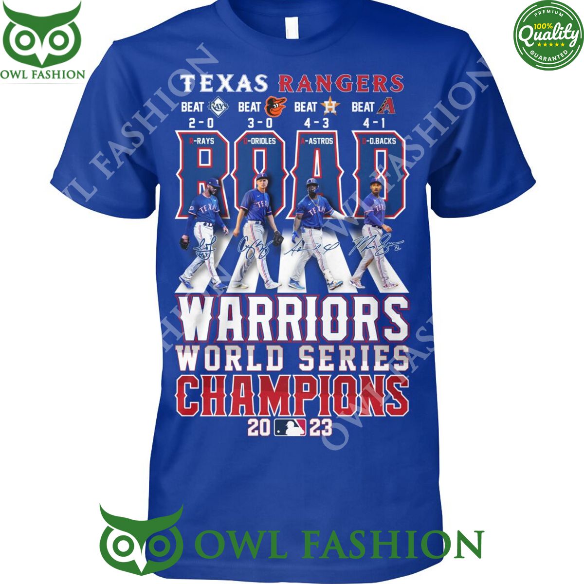 2023 beat texas rangers road warriors wolrd series champions t shirt 1 GR2XZ.jpg