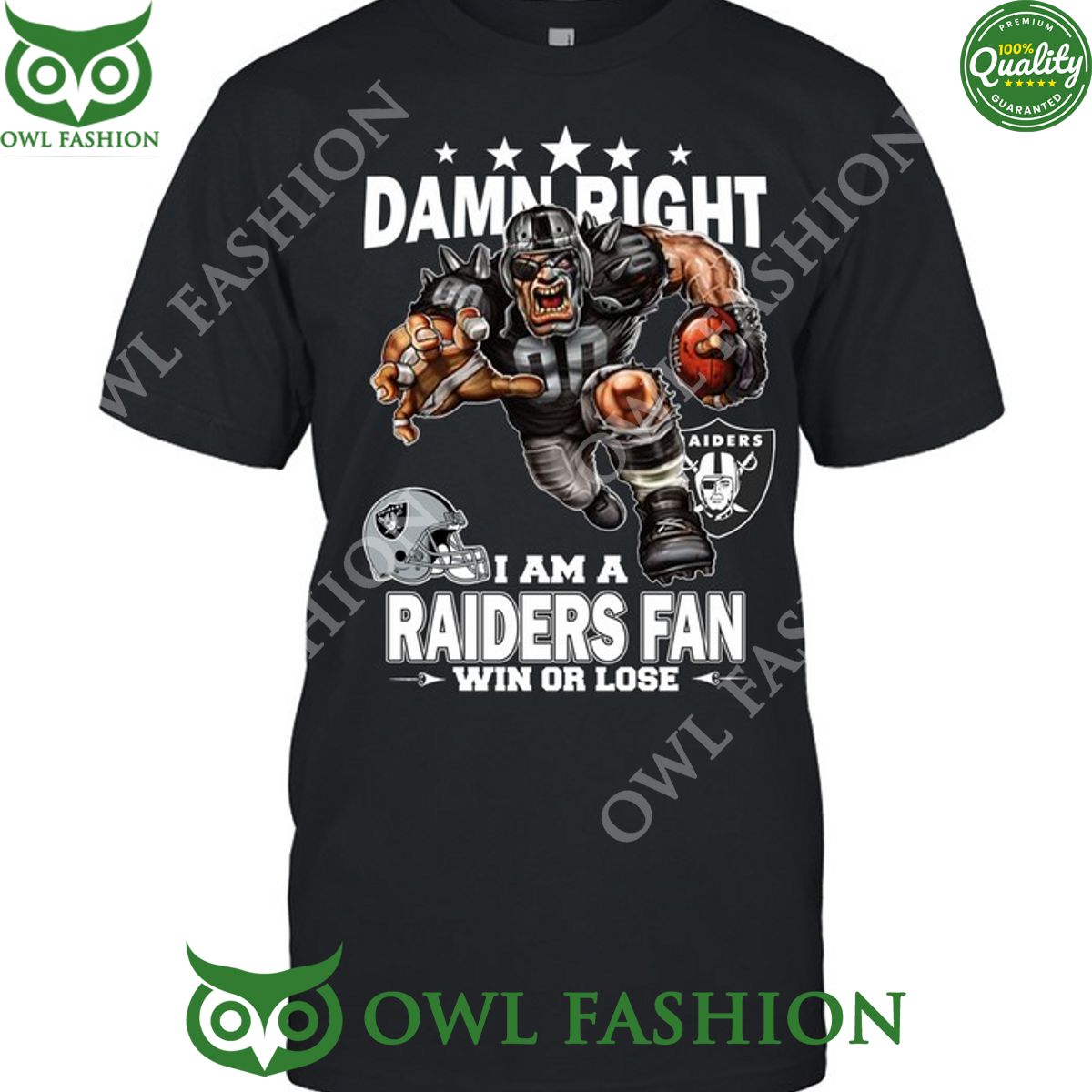 damn right las vegas raiders nfl fan win or lose t shirt 1 02oyB.jpg