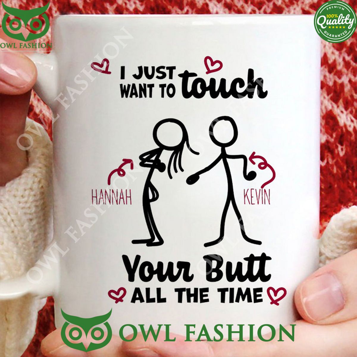 personalized i just want to touch your butt all the time mug custom couple mug funny gifts 1 NhqBg.jpg