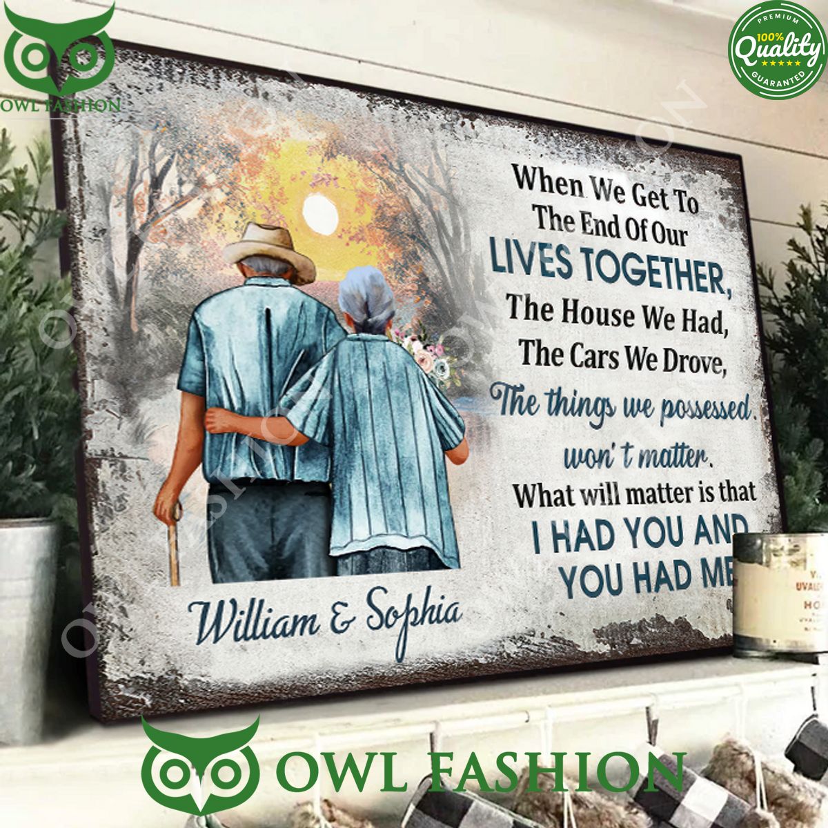 when we get to the end of our lives together personalized horizontal poster gift 2 VvH7m.jpg