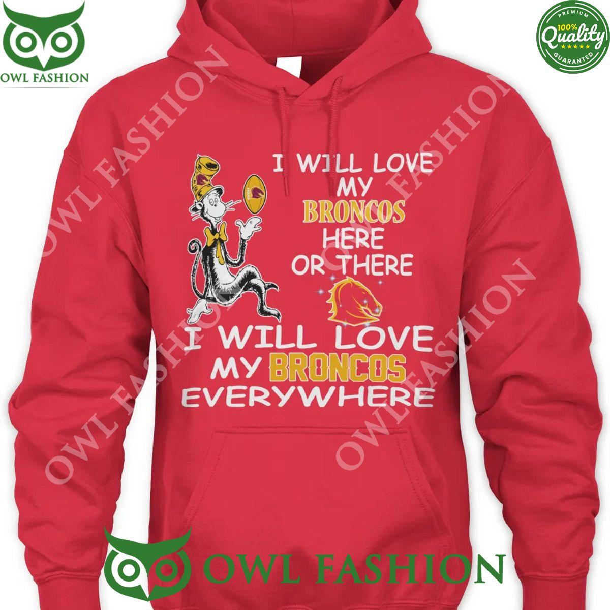 NRL I will love my Broncos here or there everywhere Brisbane Broncos t shirt
