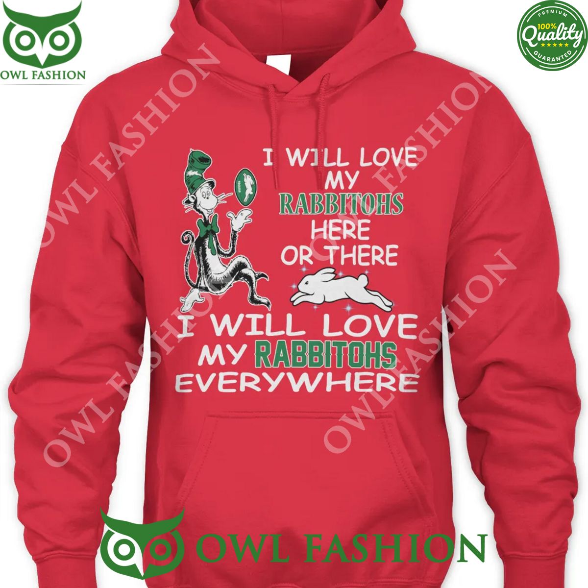nrl i will love my rabbitohs here or there i will love rabbitohs everywhere t shirt 1 a9qNb.jpg