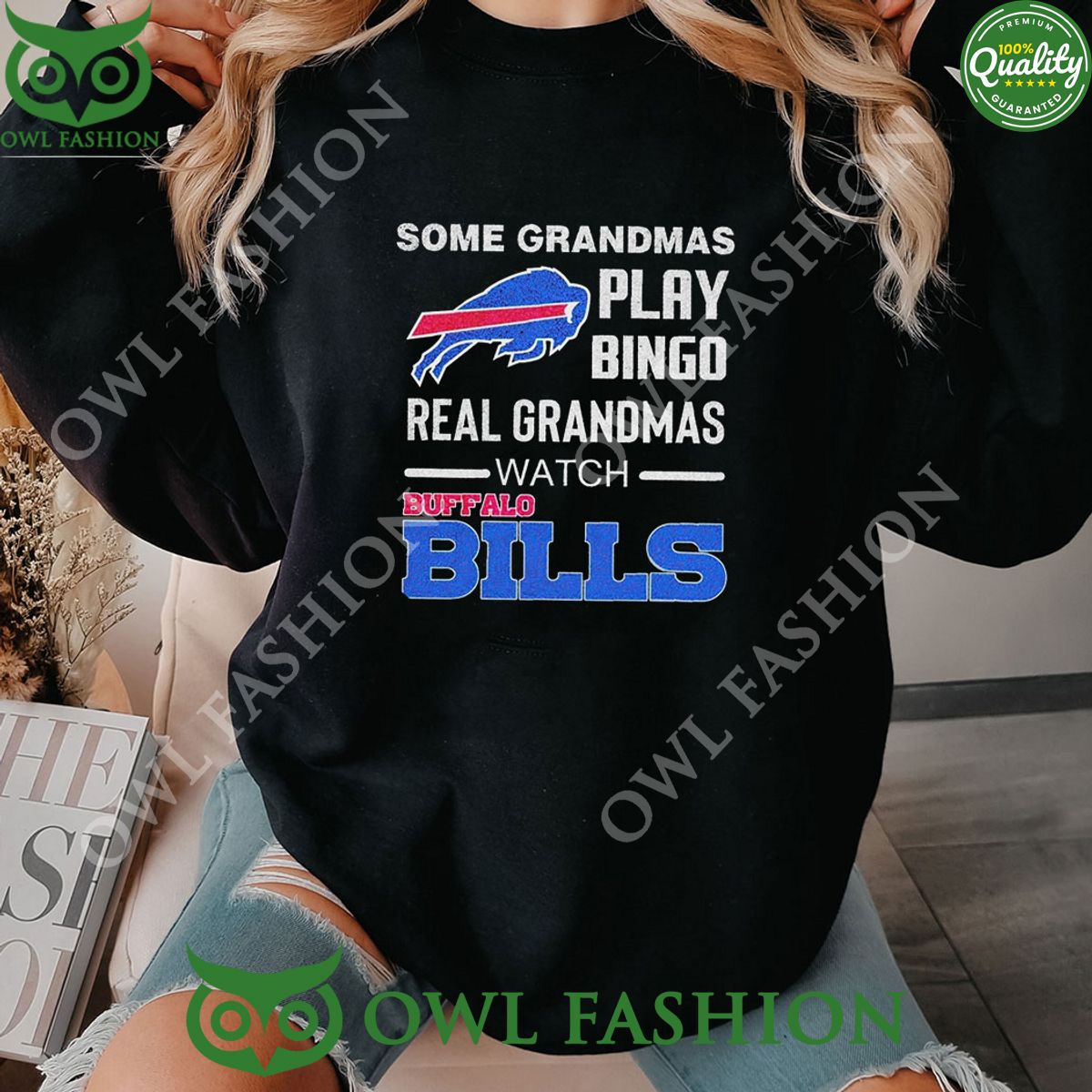 2024 some grandmas play bingo real grandmas watch buffalo bills sweatshirt 1 tqC8F.jpg