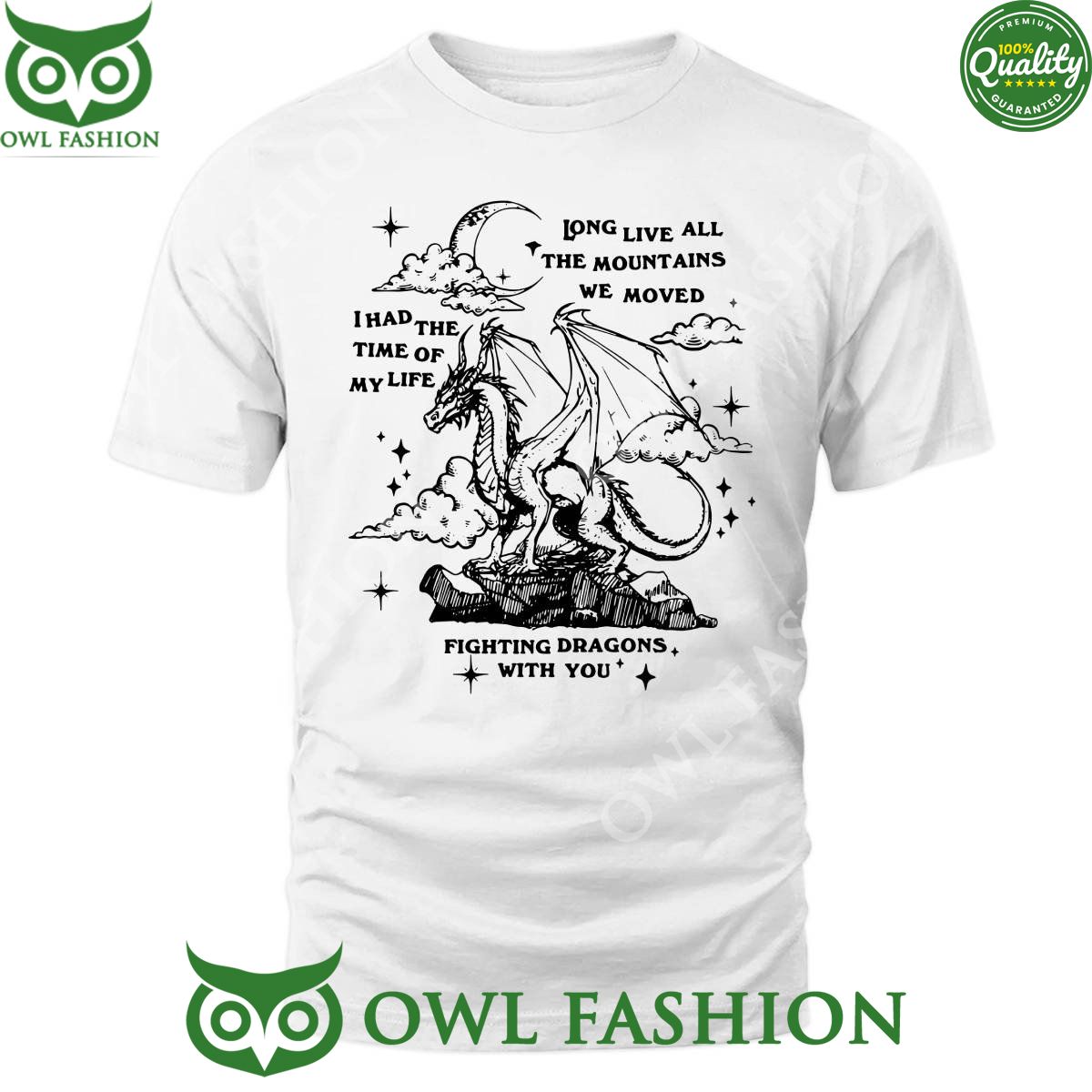 taylor swift fighting dragons with you i had the time long live all the mountains we moved t shirt 1 L9qF7.jpg