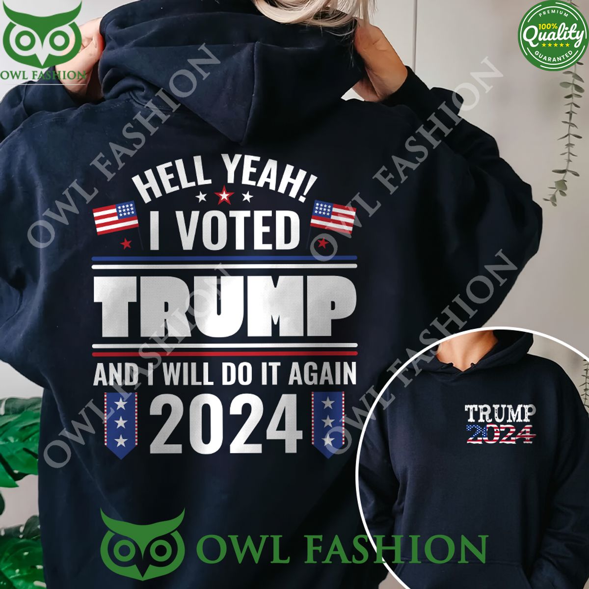 hell yeah i voted trump and i will do it again 2024 hoodie 1 A8pnF.jpg