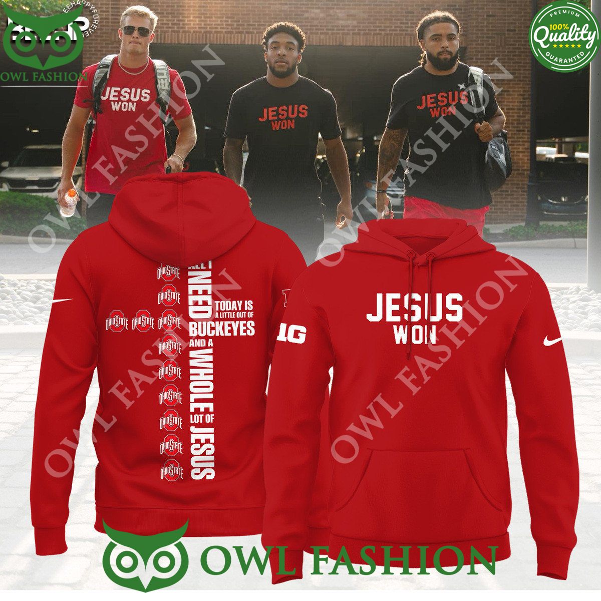 all i need is little out of ohio state buckeyes jesus won football red hoodie 2024 1 0wYAC.jpg