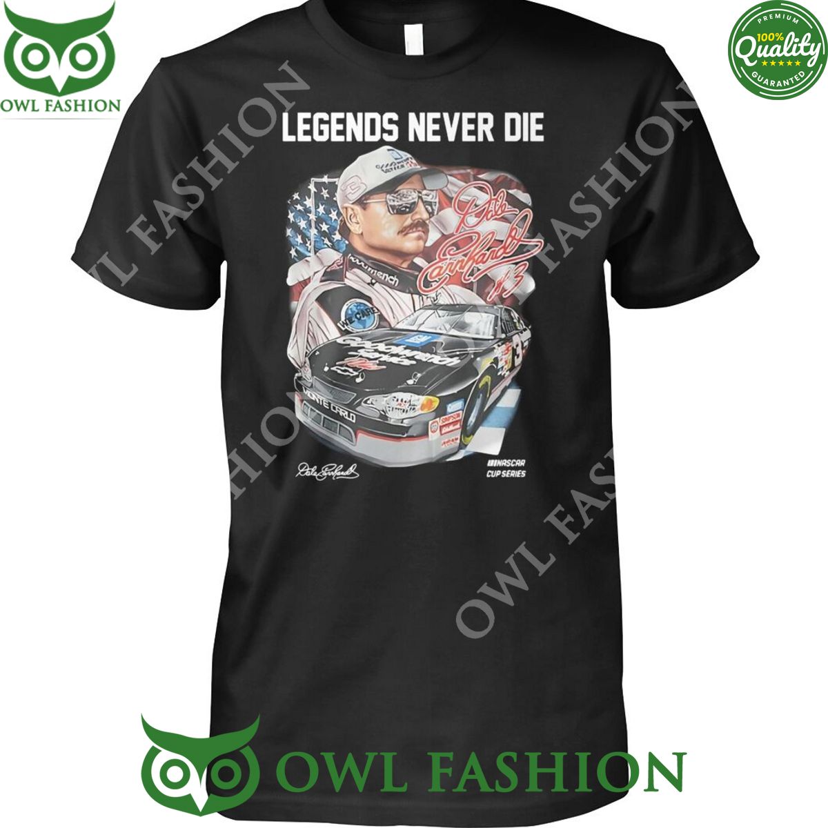 dale earnhardt fans legends never die nascar cup series t shirt 1 HA957.jpg