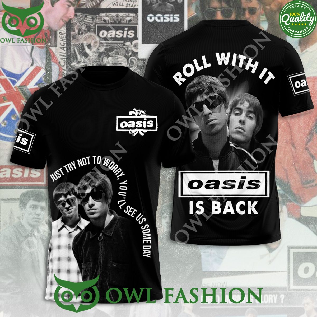 oasis band just try not to worry youll see us some day 3d t shirt 1 45JZ3.jpg