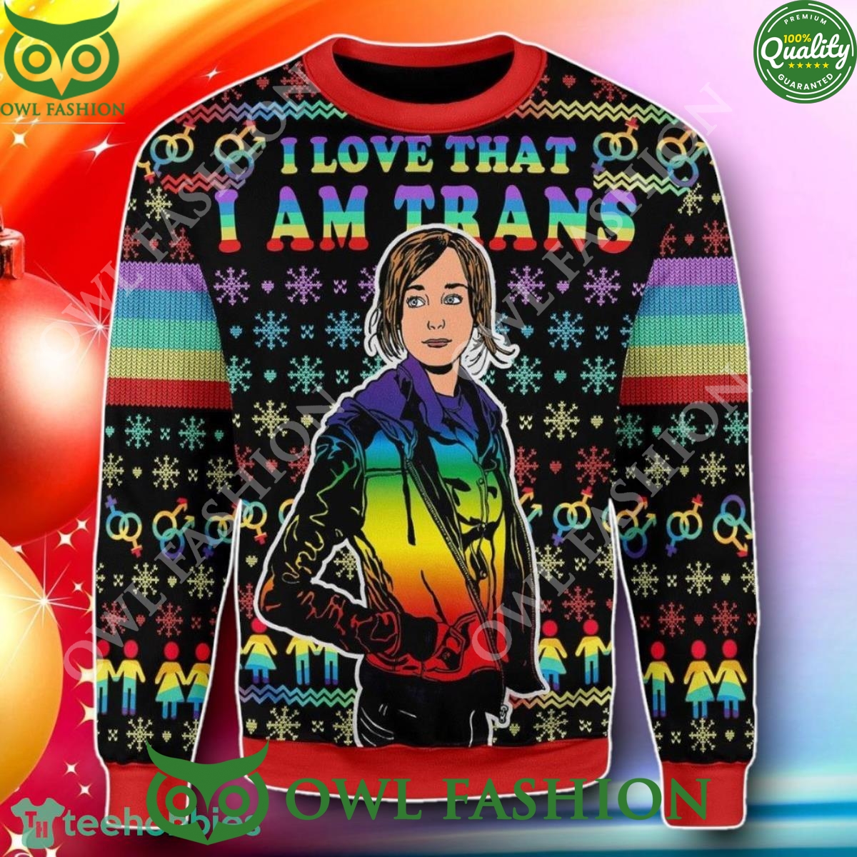 I Love That I Am Trans Christmas Sweater I like your dress, it is amazing