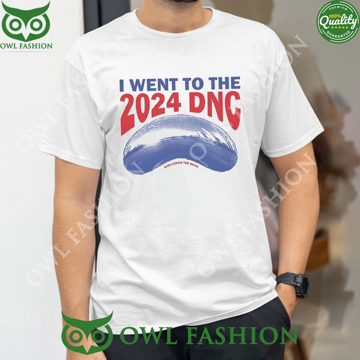 I Went To The 2024 Dnc And Licked The Bean Limited Tshirt Mesmerising