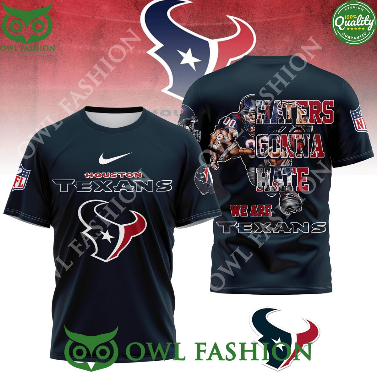 we are houston texans haters gonna hate 3d t shirt 1 DQe1S.jpg